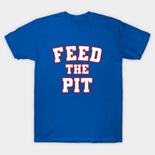 Feed The Pit Buffalo Bills Football Fan Tshirt T-Shirt